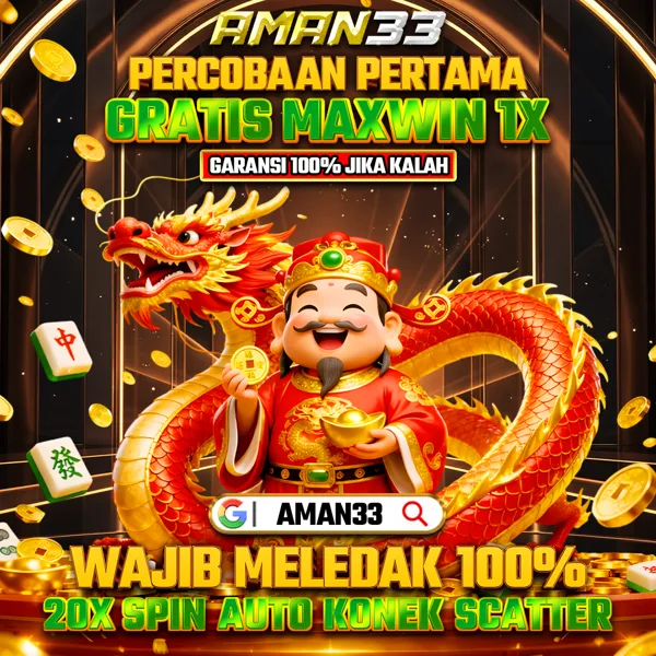 AMAN33 Bonus Member Baru 100%